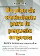 Cover of: Un plan de crecimiento para la pequena empresa/ Managing Business Growth