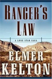 Cover of: Ranger's Law: A Lone Star Saga (Texas Rangers)