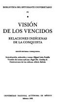 Cover of: Vision De Los Vencidos Relaciones Indige by Miquel Leon-Portilla