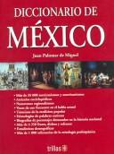 Cover of: Diccionario de Mexico/Dictionary of Mexico by Juan Palomar de Miguel