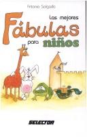 Cover of: Las Mejores Fabulas Para Ninos by Antonio Herrera Salgado
