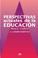 Cover of: Perspectivas Actuales de La Educacion