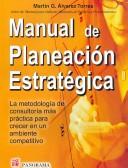 Cover of: Manual De Planeacion Estrategica/ Manual of  Strategic Planning