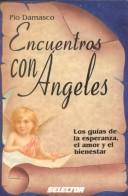Cover of: Encuentros con ángeles (INSPIRACIONAL)