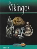 Cover of: Los Vikingos / The Vikings (Grandes Civilizaciones)