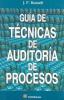 Cover of: Guia De Tecnicas De Auditoria De Procesos / The Process Auditing Techniques Guide