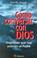 Cover of: Como Conversar Con Dios/ How to Have a Conversation With God