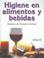 Cover of: Higiene En Alimentos Y Bebidas/ Hygiene in Food and Drinks