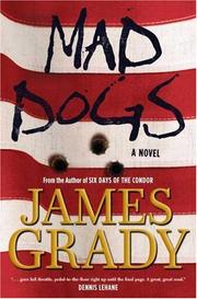 Cover of: Mad Dogs by James Grady