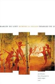 Cover of: Memory and Dream (Newford) by Charles de Lint