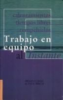 Cover of: Trabajo En Equipo Al Instante