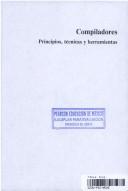 Cover of: Compiladores Principios, Tecnicas y Herramientas by Alfred V. Aho