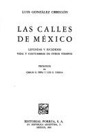 Cover of: Calles De Mexico/Streets of Mexico by Luis Gonzalez Obregon