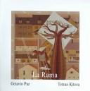 La rama by Octavio Paz, Tetsuo Kitora