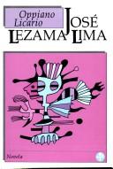 Cover of: Oppiano Licario by Jose Lezama Lima