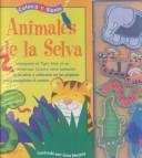 Cover of: Animales De LA Selva (Coloca Y Siente/Touch and Fit)