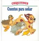 Cover of: Chiquitines Para Sonar/Stores for Bedtime (Toddler's Series)