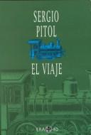 El viaje by Sergio Pitol