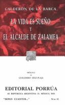 Cover of: LA vida es sueno y el alcalde de zalamea (Sepan Cuantos, Num. 41) by Pedro Calderón de la Barca