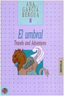 Cover of: El Umbral- Travels and Adventures