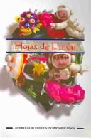 Cover of: Hojas De Limon / Leaves Of lemon
