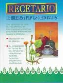 Cover of: Recetario de hierbas y plantas medicinales by Equipo Editorial