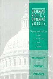 Cover of: Different roles, different voices by edited by Marianne Githens, Pippa Norris, Joni Lovenduski.