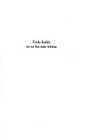 Cover of: Frida Kahlo en su luz más íntima by Raquel Tibol