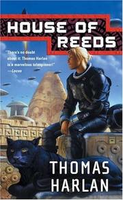 Cover of: House of Reeds | Thomas Harlan