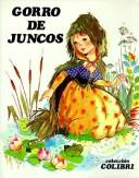 Cover of: Gorro De Juncos (Coleccion Colibri)
