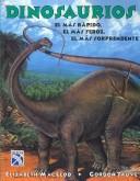 Cover of: Dinosaurios/ Dinosaurs: El Mas Rapido, El Mas Feroz, El Mas Sorprendente
