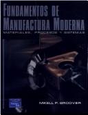 Cover of: Fundamentos de Manufactura Moderna