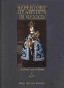 Cover of: Repertory of artists in Mexico: plastic and decorative arts