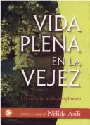 Cover of: Vida Plena En La Vejez