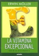 Cover of: La vitamina excepcional