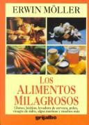 Cover of: Los alimentos milagrosos