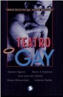 Cover of: Teatro Gay