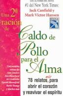 Cover of: Una 2a Racion De Caldo De Pollo Para El Alma