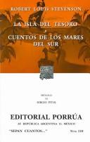 Cover of La isla de tesoro/ cuentos de los mares del Sur/ Treasure Island/ Southern Sea Stories (Sepan Cuantos)