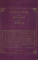 Cover of: Faiths, Fairs and Festivities of India