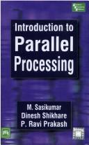 Cover of: Introduction to Parallel Processing by Dinesh Shikhare, Ravi Prakash