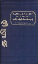 Cover of: Tamil-English Dictionary by V. Visvanatha Pillai