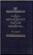 Cover of: Introduction to the Popular Religion and Folklore of Northern India