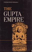 The Gupta Empire by Radhakumud Mookerji