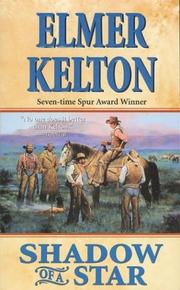 Shadow of a Star by Elmer Kelton