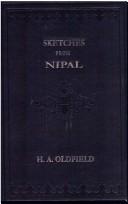 Cover of: Sketches from Nepal - 2 Vols. ; Historical and Descriptive  by Henry Ambrose Oldfield
