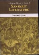 Cover of: A Concise History of Classical Sanskrit Literature by Gaurinath Shastri