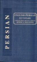 Cover of: English -  Persian - English Dictionary by Arthur N. Wollaston, Wollanston