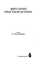 Best Loved Folk Tales of India by P.C. Roy Chaudhury