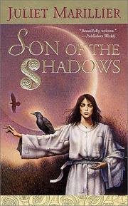 Cover of: Son of the Shadows (The Sevenwaters Trilogy, Book 2) by Juliet Marillier